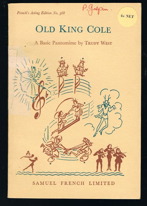 Old King Cole : A Basic Pantomime in Three Acts