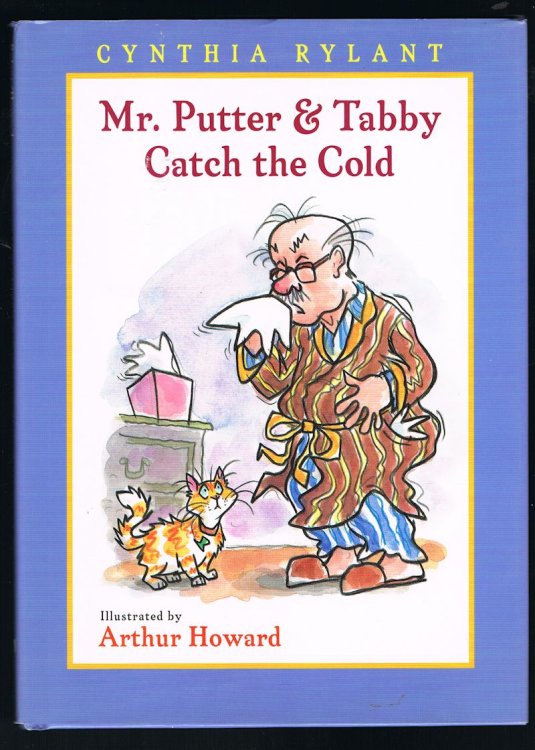 Mr. Putter & Tabby Catch the Cold