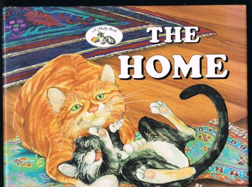 The Home - A Molly Book