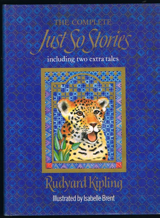 The Complete Just So Stories
