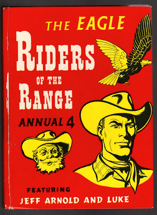 The Eagle : Riders of The Range Annual No. 4