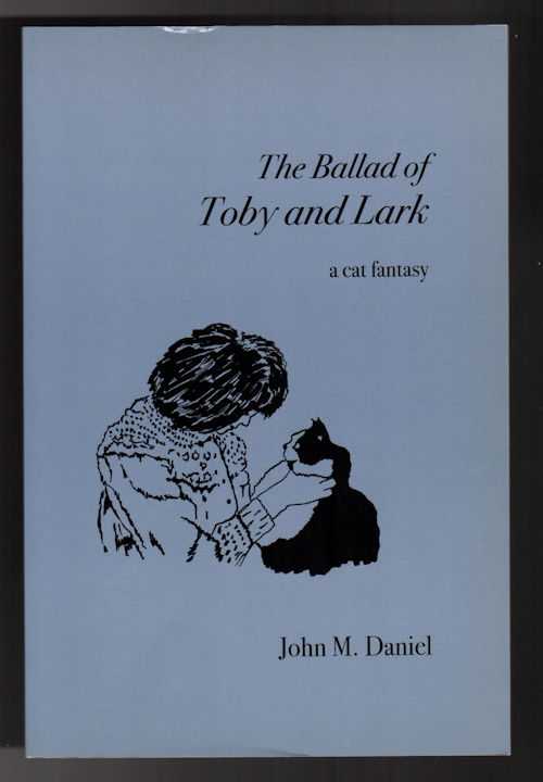 The Ballad of Toby and Lark - A Cat Fantasy