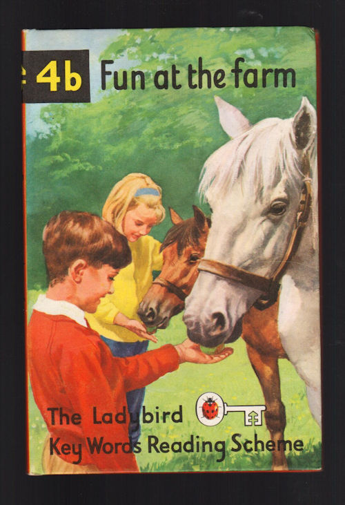 Fun at the Farm - The Ladybird Key Words Reading Scheme Book 4b