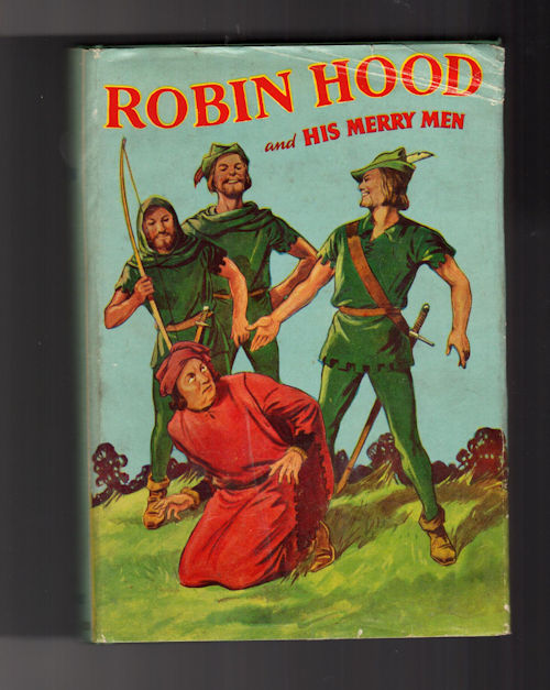 Robin Hood and His Merry Men