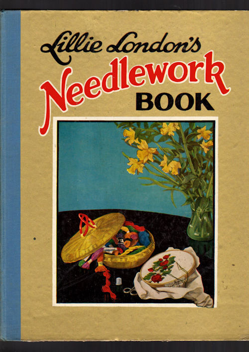 Lillie London's Needlework Book