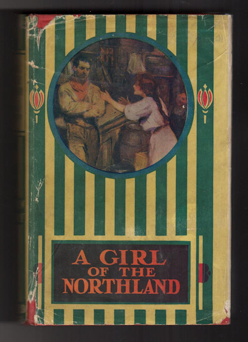 A Girl of the Northland