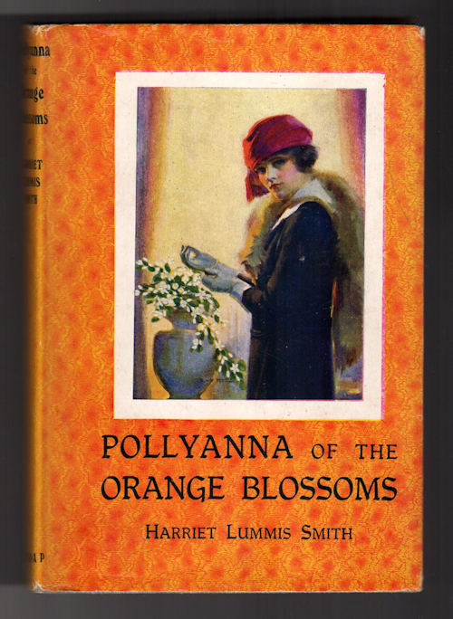 Pollyanna of the Orange Blossoms