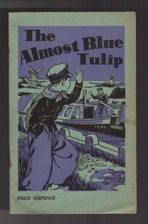 The Almost Blue Tulip and Other Stories