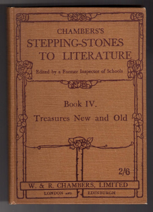 Chambers's Stepping-Stones to Literature - Book IV: Treasures New and Old