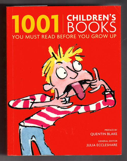 1001 Children's Books You Must Read Before You Grow Up