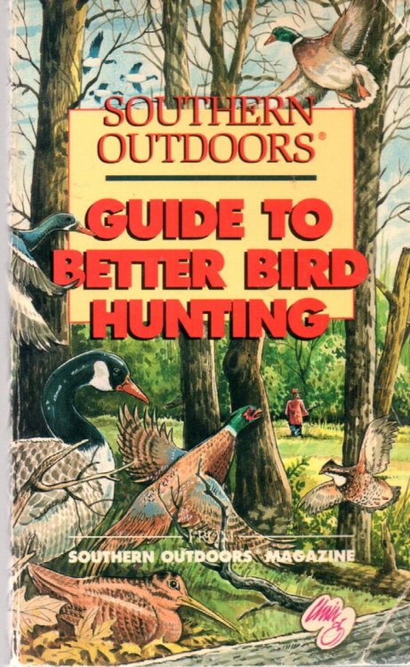 GUIDE TO BETTER BIRD HUNTING