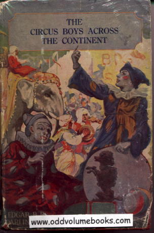 The Circus Boys Across the Continent: The Circus Boys Series