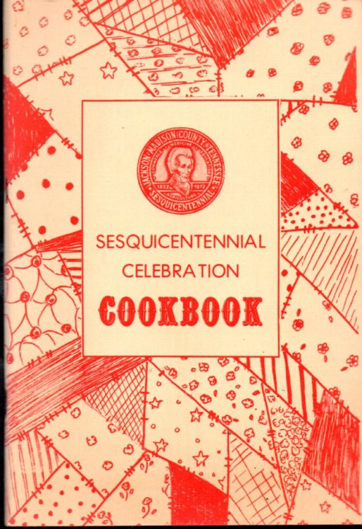Sesquicentennial Celebration Cookbook (Jackson TN)