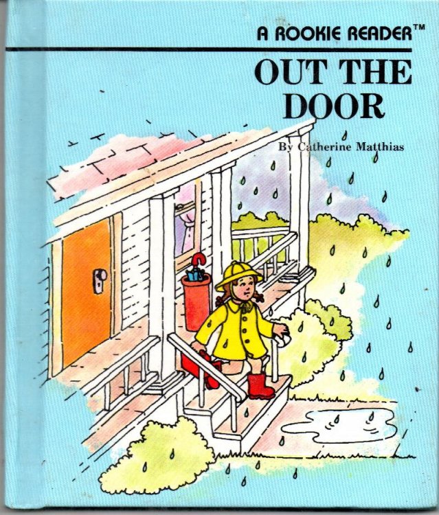 Out The Door: A Rookie Reader