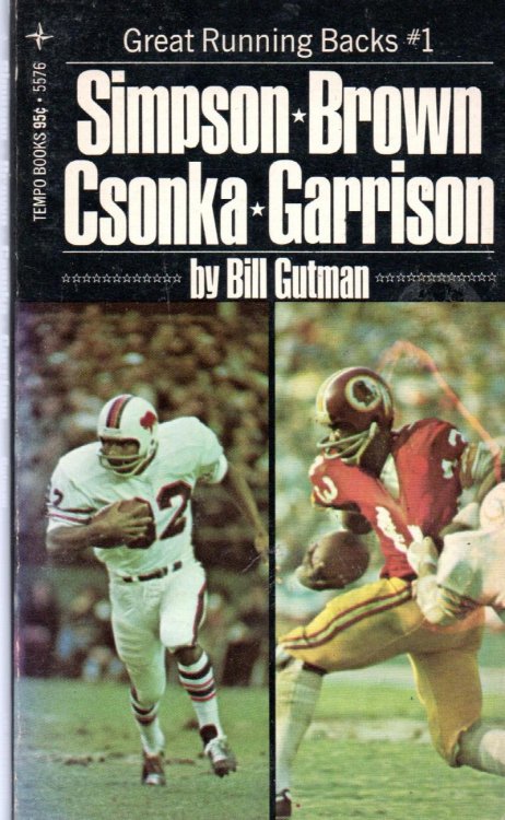 Great Running Backs #1: Simpson, Brown, Csonka, Garrison