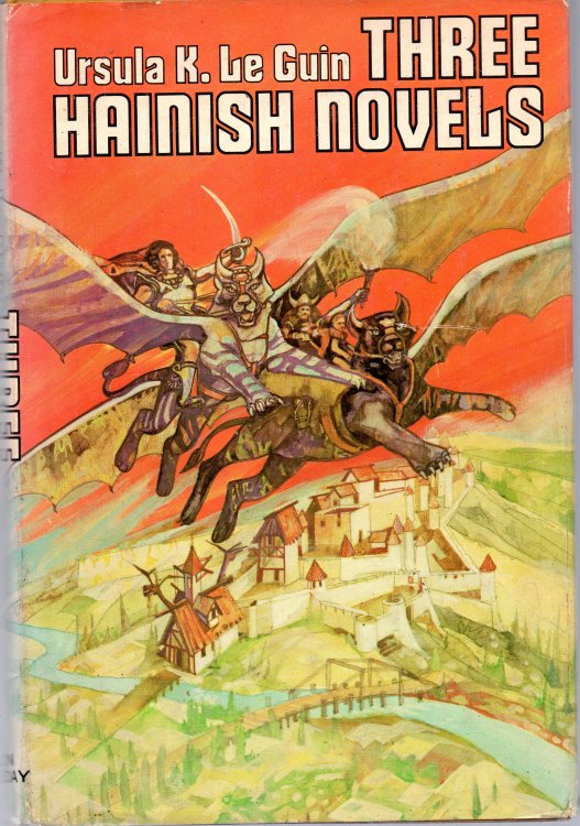 Three Hainish Novels: Rocannon's World / Planet Of Exile / City of Illusions