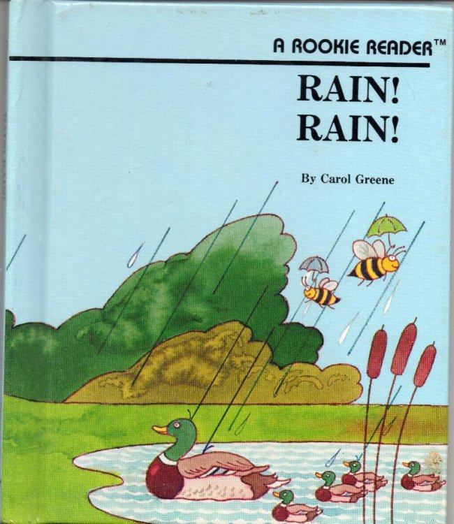 Rain! Rain! : A Rookie Reader