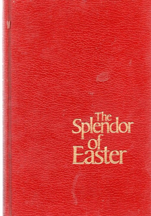 The Splendor Of Easter