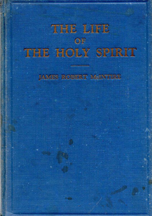 The Life Of The Holy Spirit