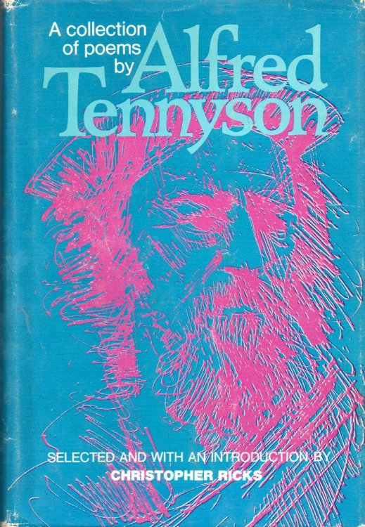 A Collection of Poems By Alfred Tennyson