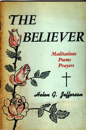 The Believer: Meditations Poems Prayers