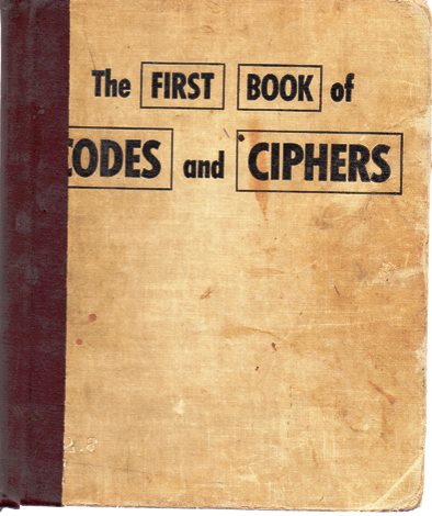 The First Book of Codes and Ciphers