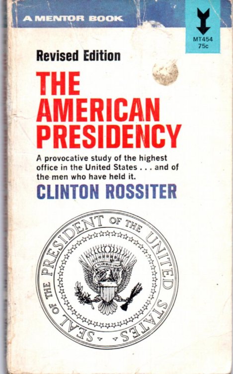 The American Presidency