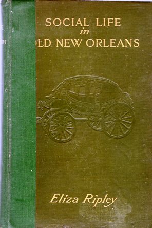 Social Life In Old New Orleans