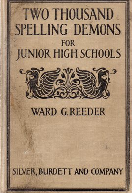 Two Thousand Spelling Demons For Junior High Schools