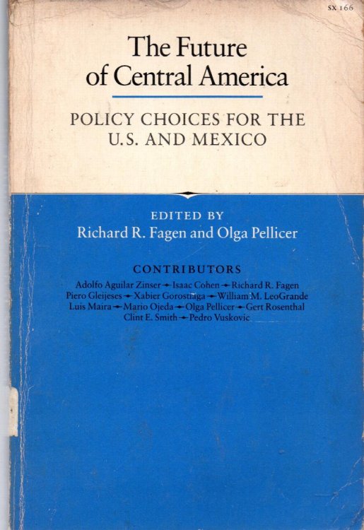 The Future of Central America: Policy Choices For The U.S. And Mexico