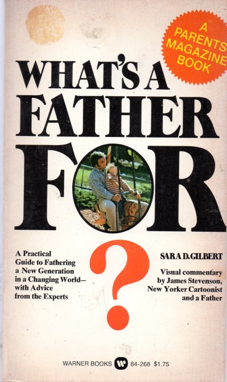 What's A Father For