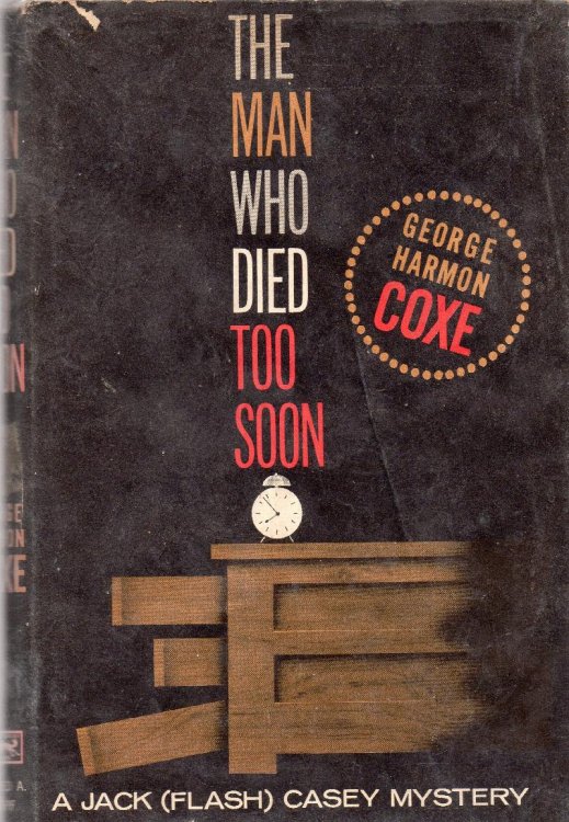 The Man Who Died Too Soon