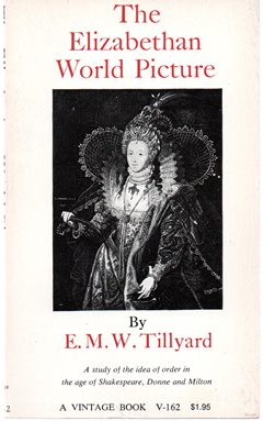 The Elizabethan World Picture