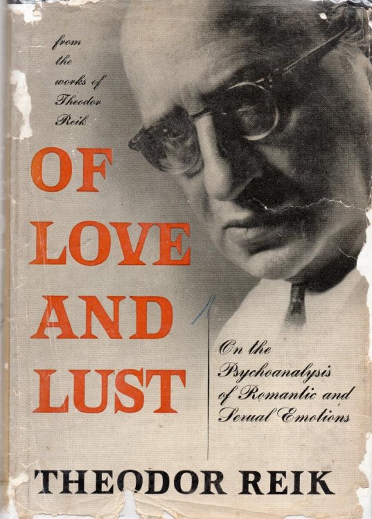 Of Love and Lust: On the Psychoanalysis of Romantic and Sexual Emotions