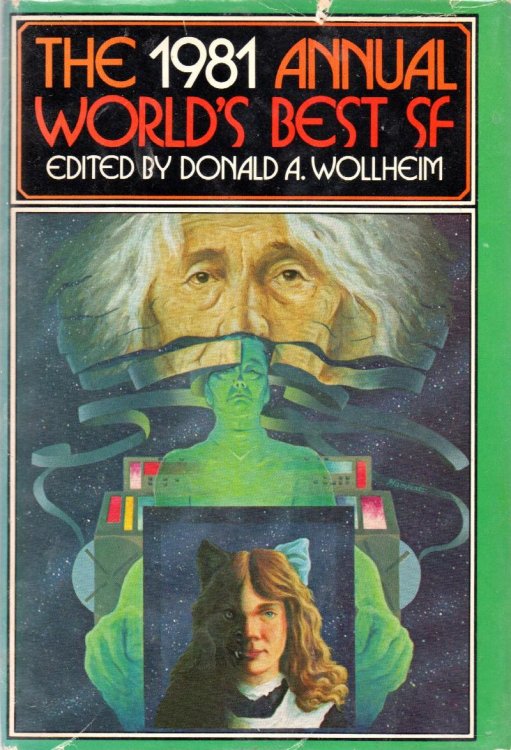 The 1981 Annual World's Best SF