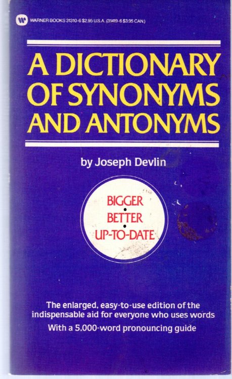 A Dictionary Of Synonyms And Antonyms