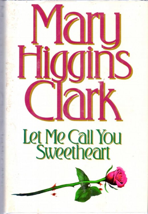 Let Me Call You Sweetheart