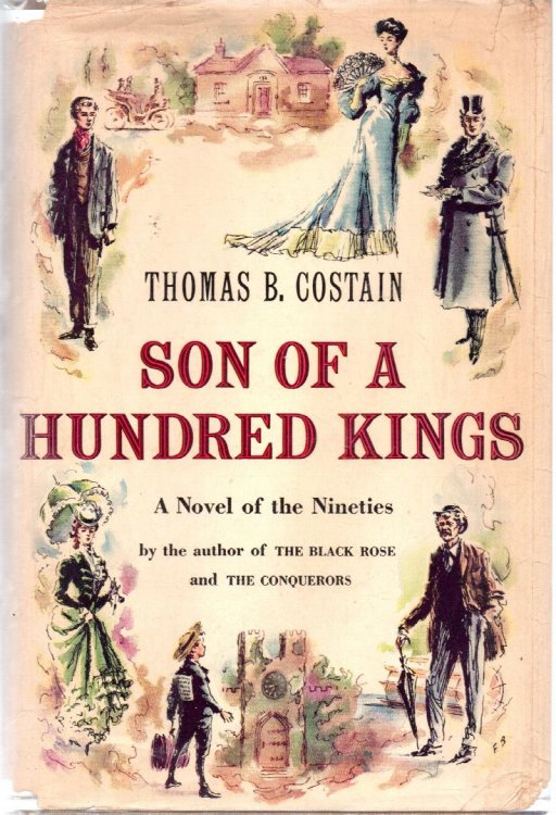 Son Of A Hundred Kings: A Novel Of the Nineties