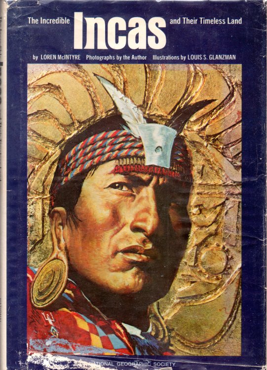 The Incredible Incas And Their Timeless Land