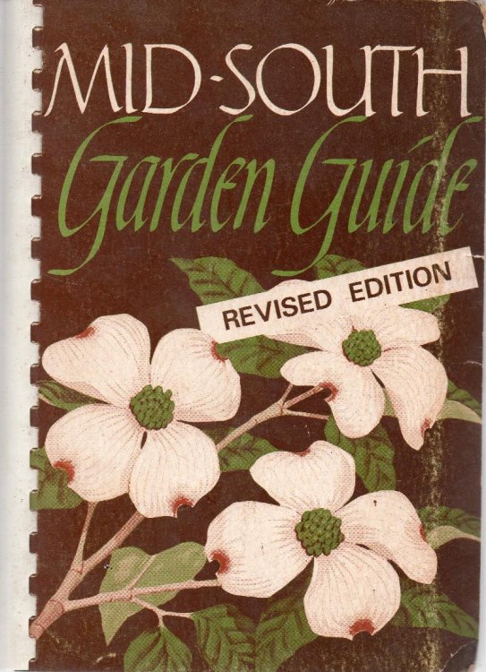 Mid-South Gardern Guide: Revised Edition