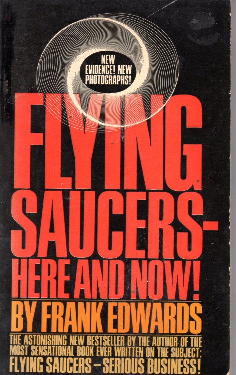 Flying Saucers - Here And Now!