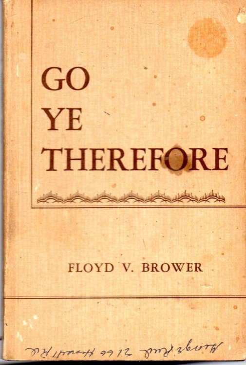 Go Ye Therefore