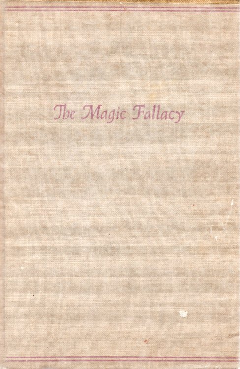The Magic Fallacy
