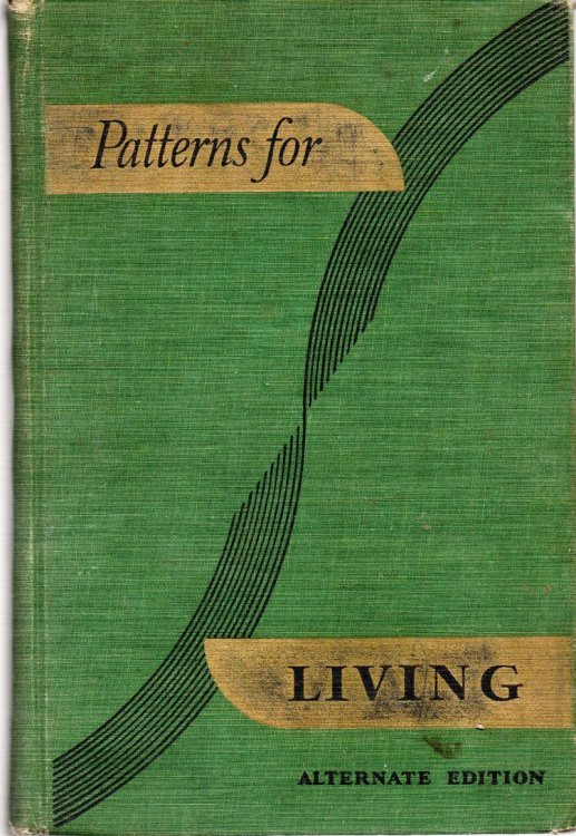 Patterns For Living: Alternate Edition Part 1
