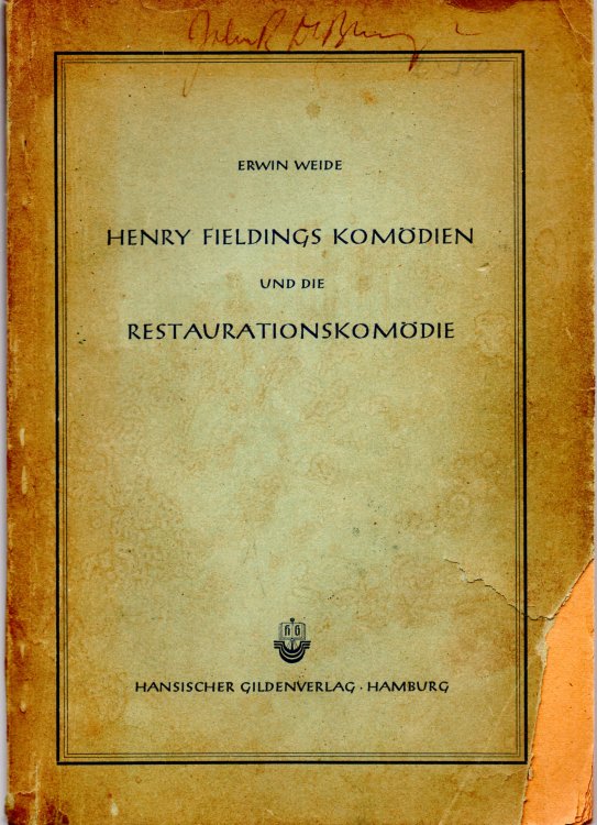 Henry Fielding's Komodien Und Die Resaurationskomodie