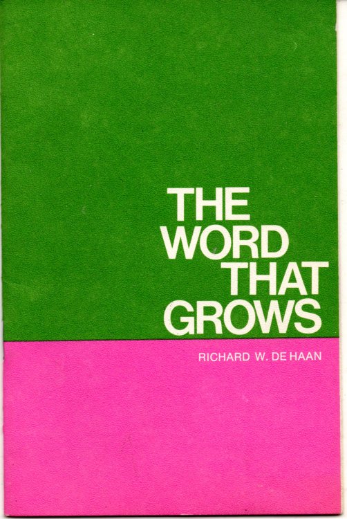 The Word That Grows