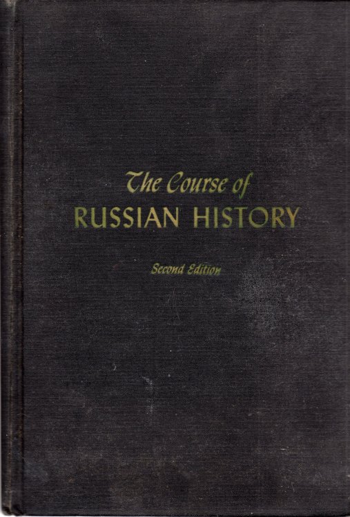The Course of Russian History: Second Edition