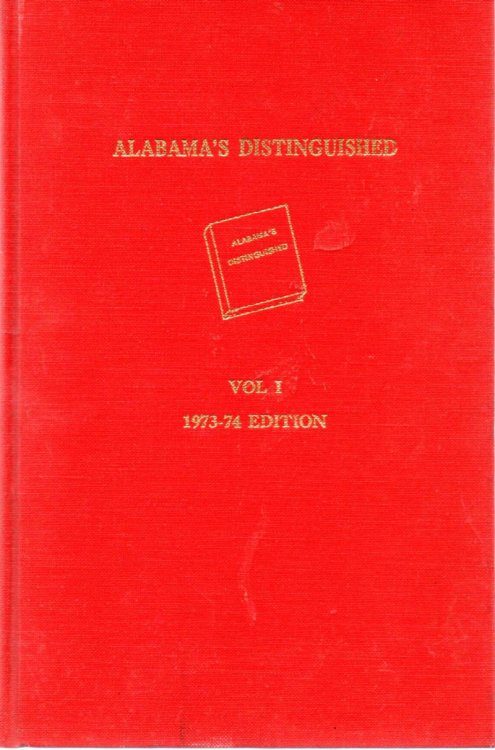 Alabama's Distinguished 1973-74 Edition Vol 1