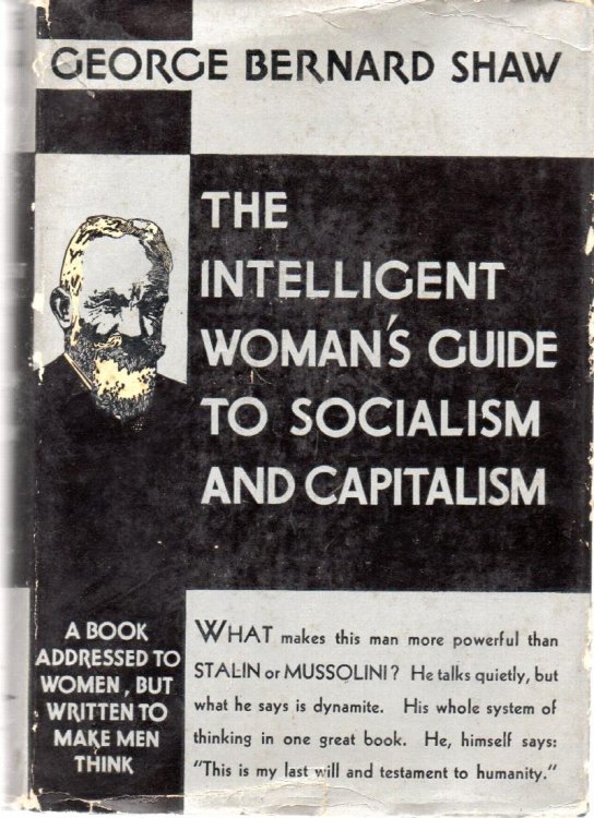 The Intelligent Woman's Guide To Socialism and Capitalism