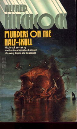 Murders On The Half-Skull
